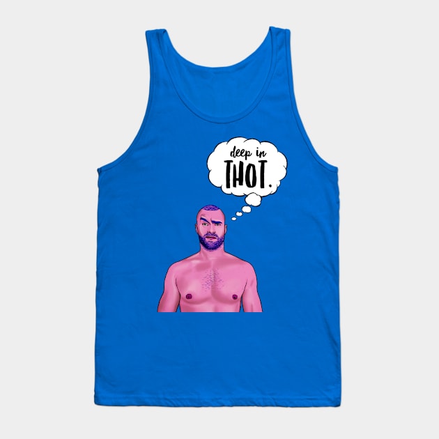 Deep In Thot Tank Top by JasonLloyd